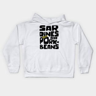 Sardines - Black Letter Kids Hoodie